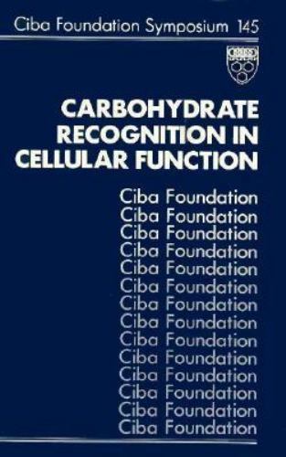 Load image into Gallery viewer, Carbohydrate Recognition in Cellular Function - CIBA Foundation Symposium 145